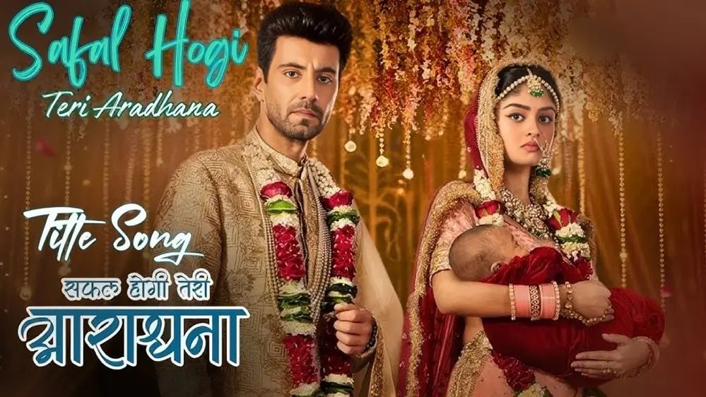Safal Hogi Teri Aradhana Written Update