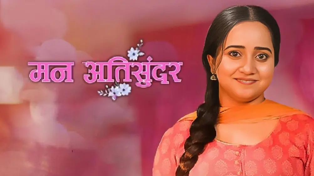 Mann Atisundar Written Episode Update